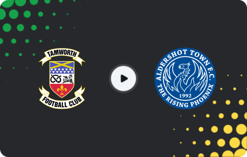 Where to watch Tamworth — Aldershot Town, National League, 14.02.2026