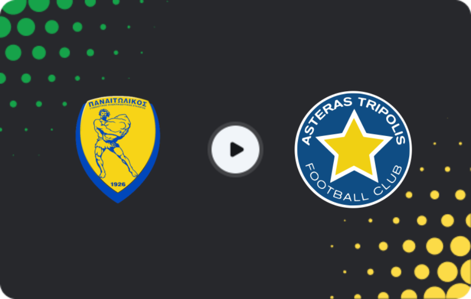 Where to watch Panetolikos — Asteras, Super League, 14.02.2026