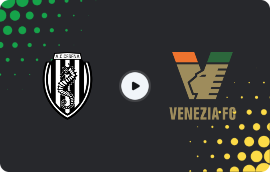 Where to watch Cesena — Venezia, Serie B, 14.02.2026