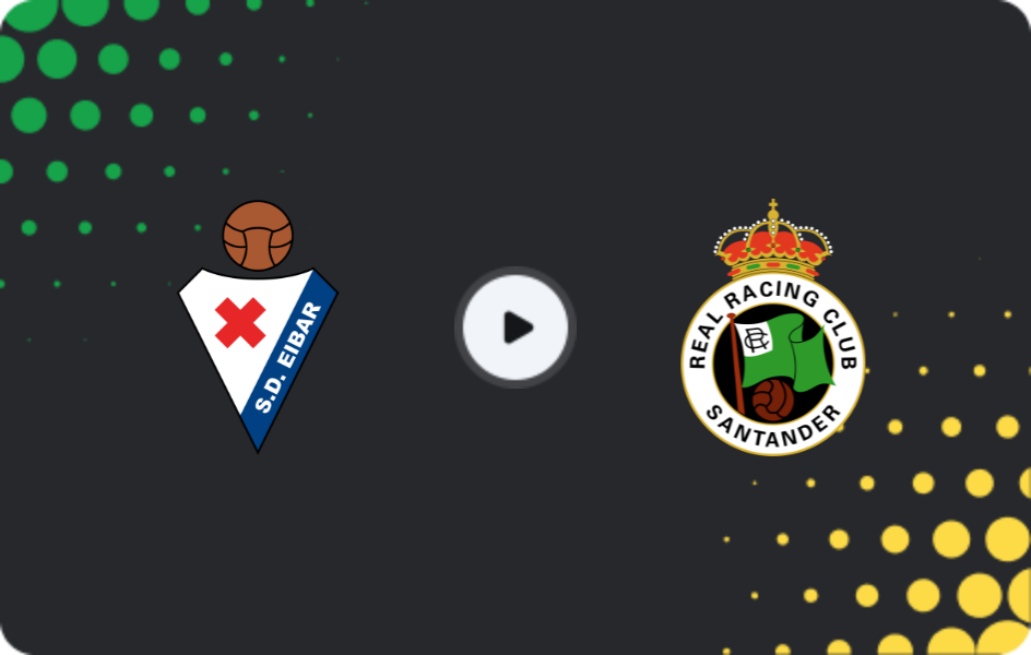 Where to watch Eibar — Racing Santander, Segunda, 15.02.2026