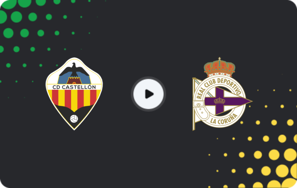 Where to watch Castellón — Deportivo La Coruna, Segunda, 15.02.2026