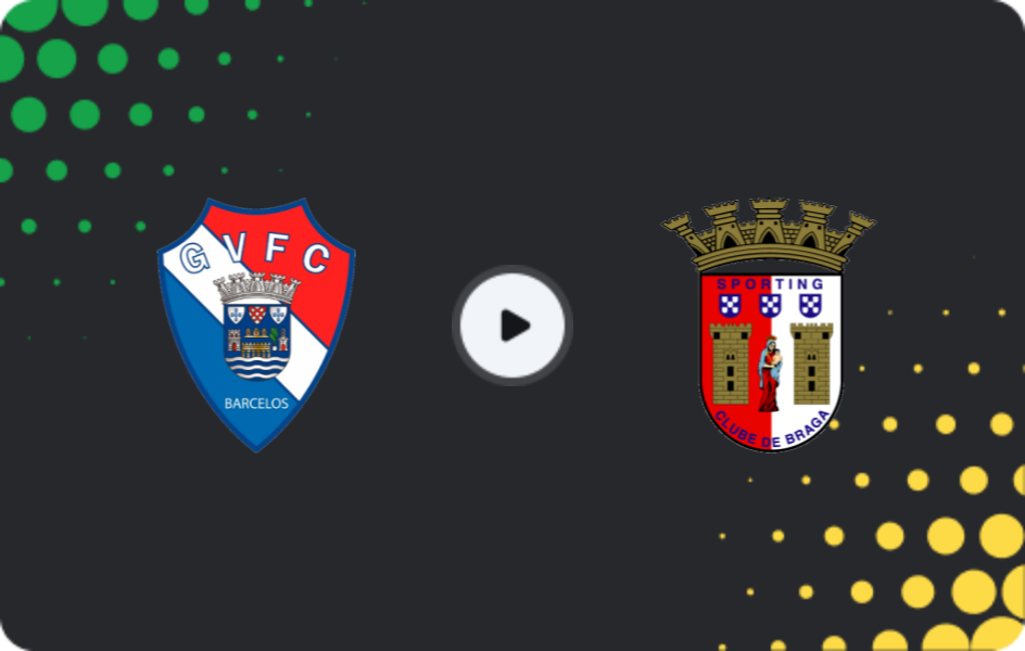 Where to watch Gil Vicente — Braga, Primeira Liga, 15.02.2026