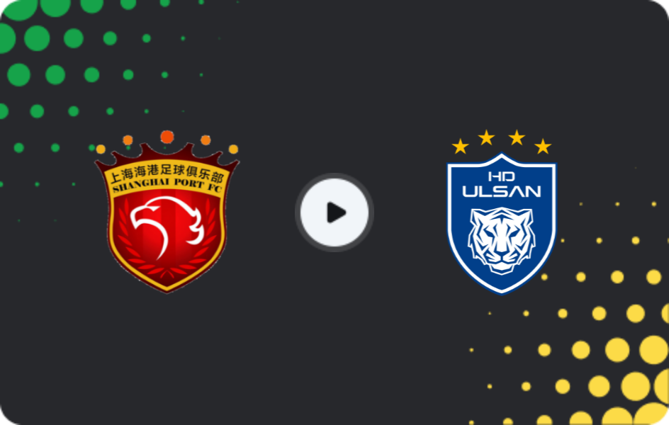Where to watch Shanghai Port — Ulsan Hyundai, AFC Champions League, 18.02.2026
