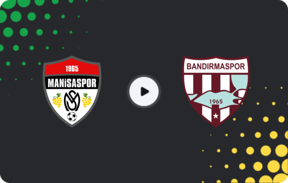 Where to watch Manisa — Bandırmaspor, TFF First League, 18.02.2026