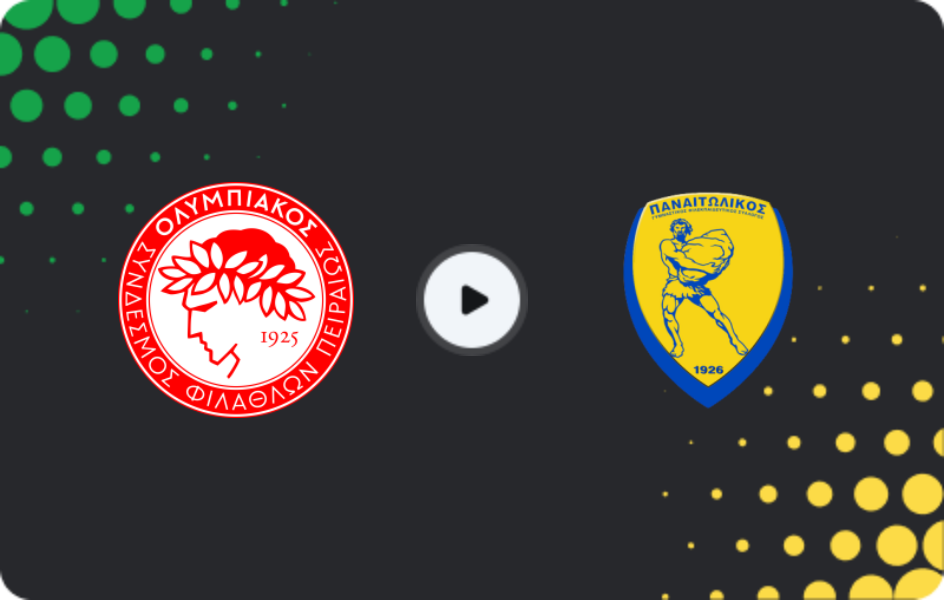Where to watch Olympiakos — Panetolikos, Super League, 21.02.2026