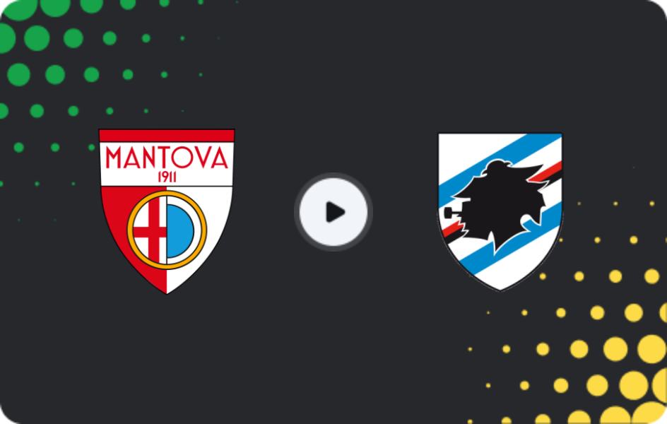 Where to watch Mantova — Sampdoria, Serie B, 21.02.2026