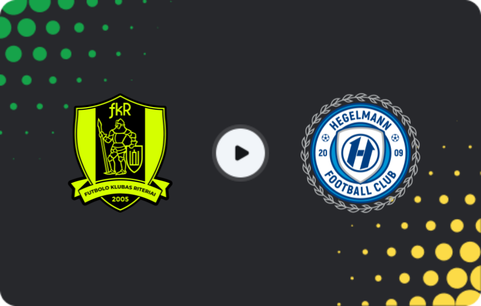 Where to watch Riteriai — Hegelmann Litauen, A Lyga, 18.10.2025