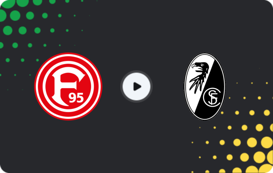 Where to watch Fortuna Düsseldorf — Freiburg, DFB Pokal, 29.10.2025