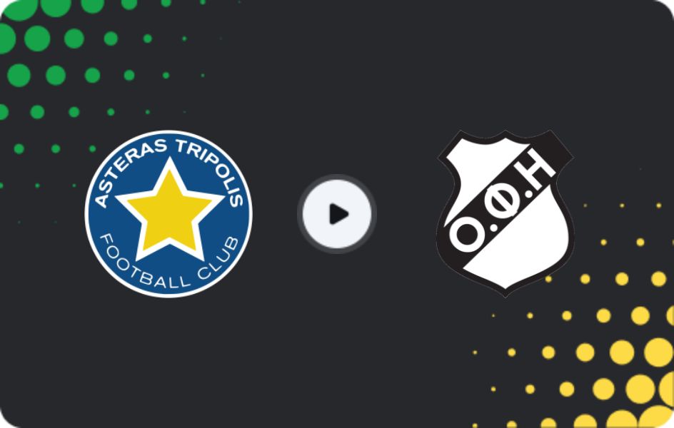 Where to watch Asteras — OFI, Super League, 03.11.2025