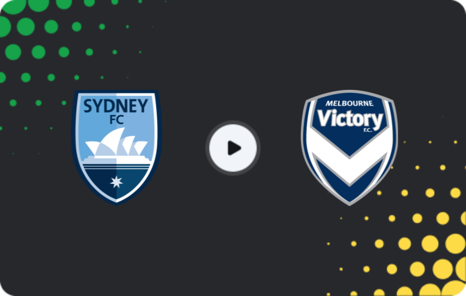 Where to watch Sydney — Melbourne Victory, A-League, 22.11.2025