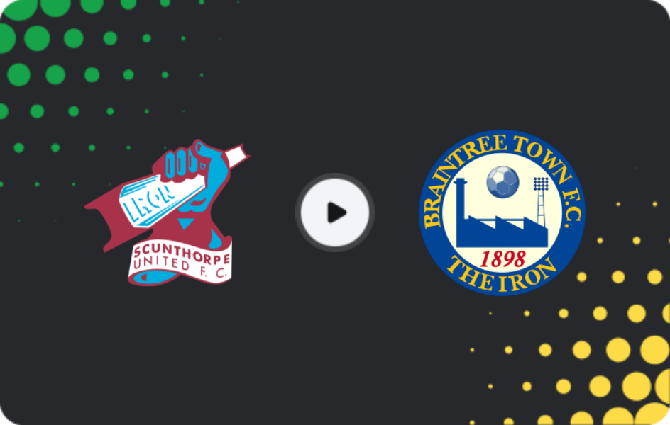Where to watch Scunthorpe United — Braintree, National League, 22.11.2025