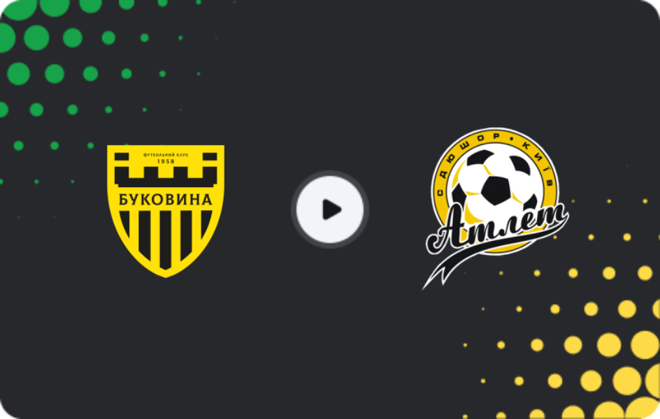 Where to watch Bukovyna 2 — Atlet, Druha Liga, 22.11.2025