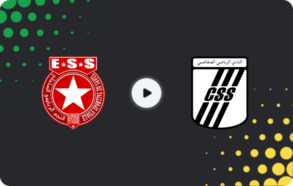 Where to watch ES Sahel — CS Sfaxien, Ligue 1, 23.11.2025