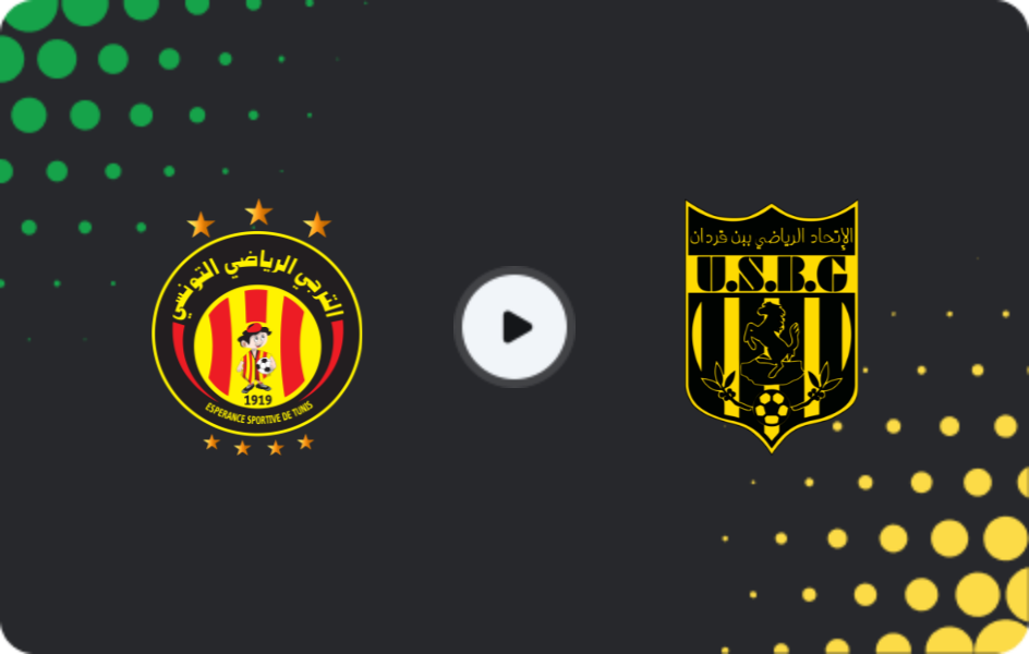 Where to watch Espérance de Tunis — US Ben Guerdane, Ligue 1, 26.11.2025
