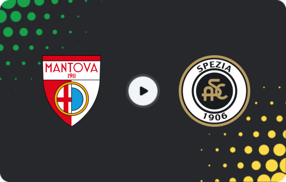 Where to watch Mantova — Spezia, Serie B, 23.11.2025