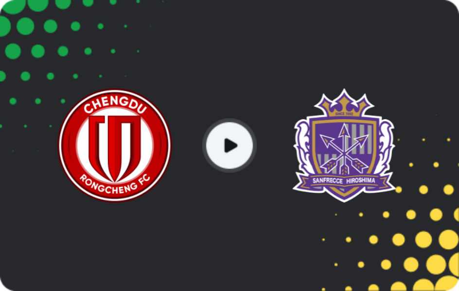 Where to watch Chengdu Rongcheng — Sanfrecce Hiroshima, AFC Champions League, 25.11.2025