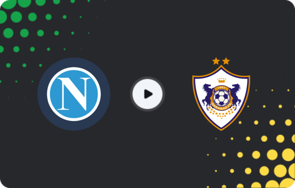 Where to watch Napoli — Qarabag, Champions League, 25.11.2025