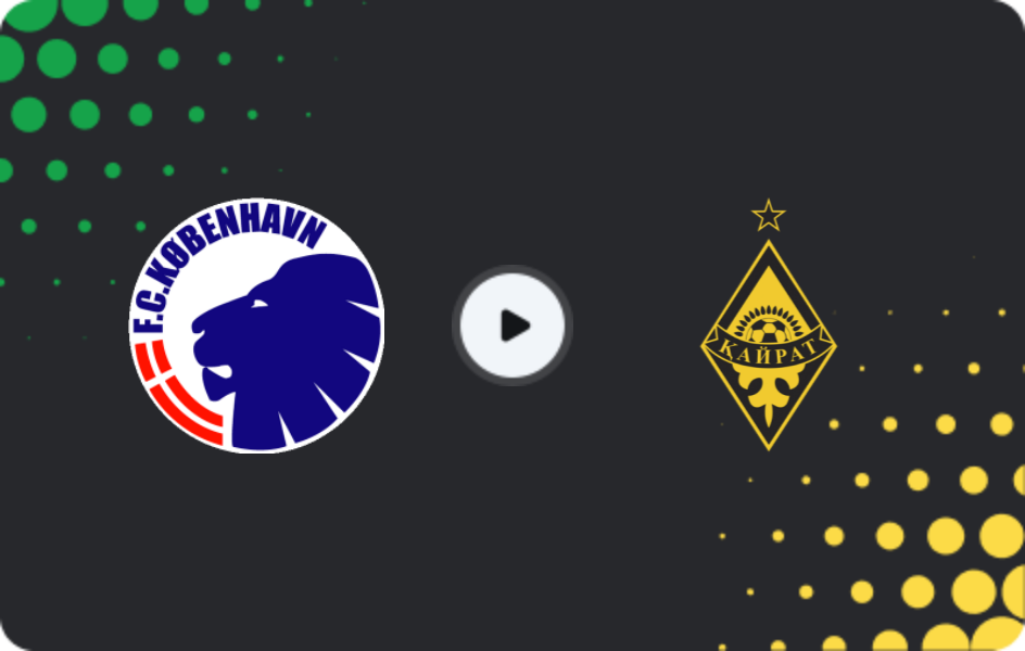 Where to watch Copenhagen — Kairat Almaty, Champions League, 26.11.2025