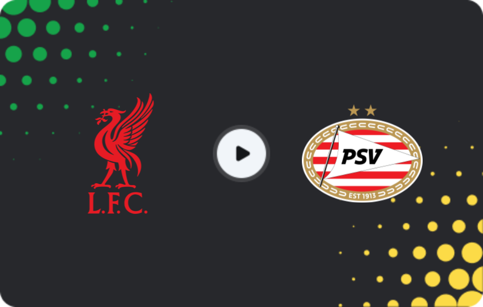 Where to watch Liverpool — PSV Eindhoven, Champions League, 26.11.2025