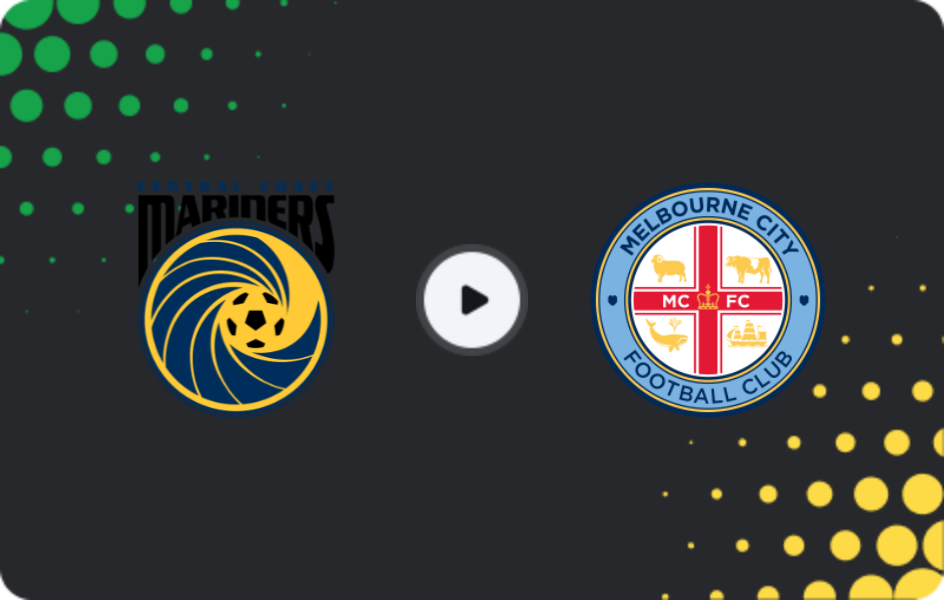 Where to watch Central Coast Mariners — Melbourne City, A-League, 29.11.2025