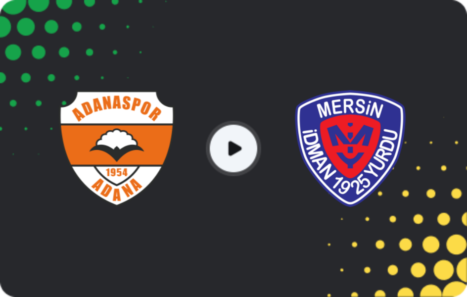 Where to watch Adanaspor — Yeni Mersin İdmanyurdu, 2. Lig, 13.12.2025