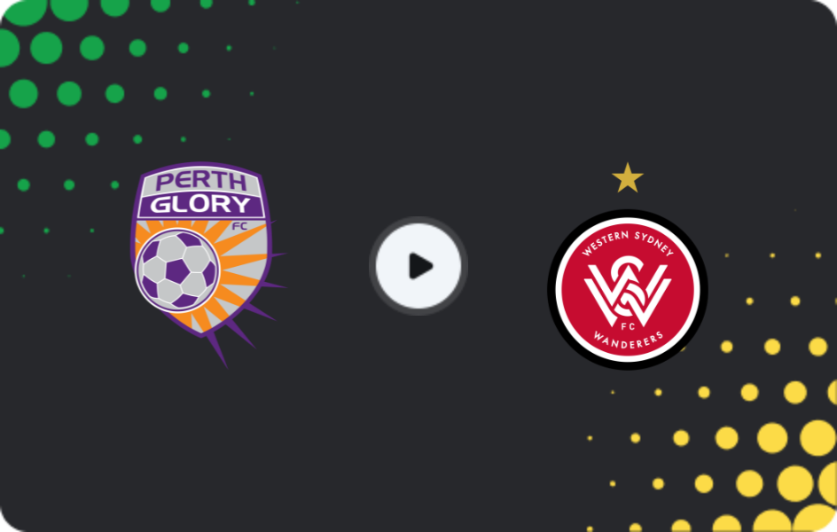 Where to watch Perth Glory — Western Sydney Wanderers, A-League, 05.12.2025