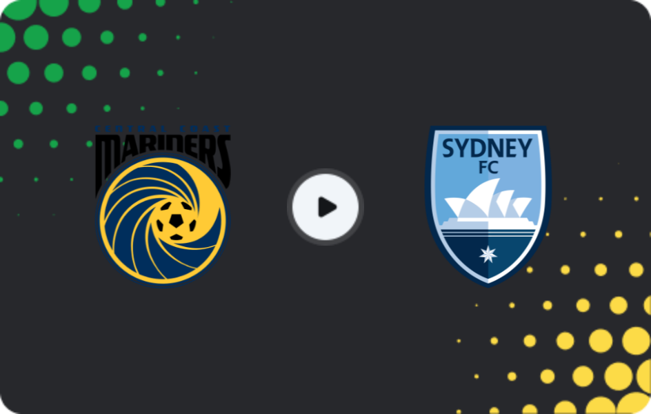 Where to watch Central Coast Mariners — Sydney, A-League, 06.12.2025