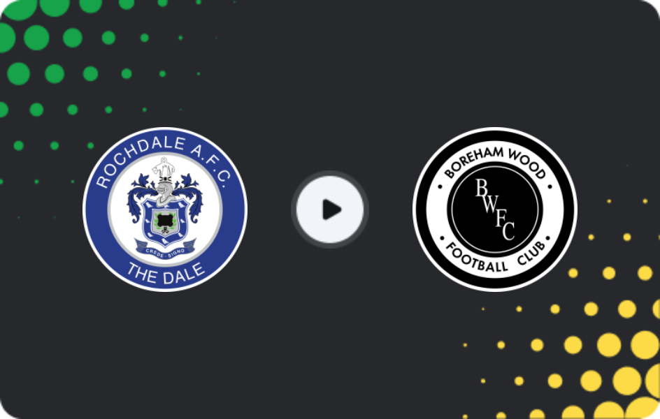 Where to watch Rochdale — Boreham Wood, National League, 03.02.2026