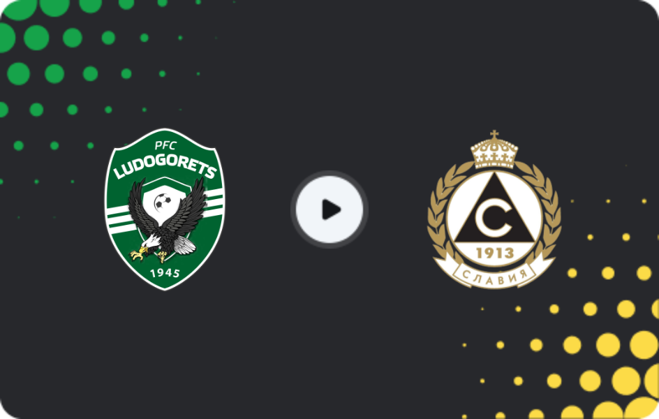 Where to watch Ludogorets — Slavia Sofia, First League, 06.12.2025