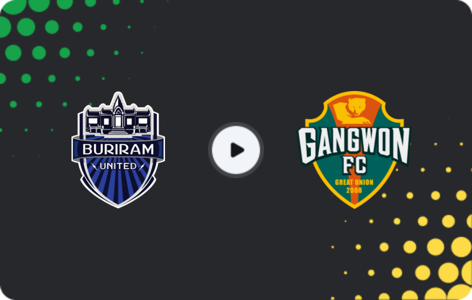 Where to watch Buriram United — Gangwon FC, AFC Champions League, 09.12.2025