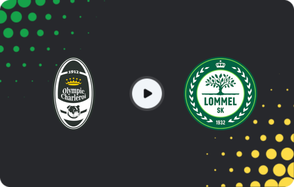 Where to watch Olympic Charleroi — Lommel United, Challenger Pro League, 16.12.2025
