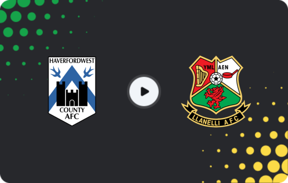 Where to watch Haverfordwest County — Llanelli, Cymru Premier, 26.12.2025