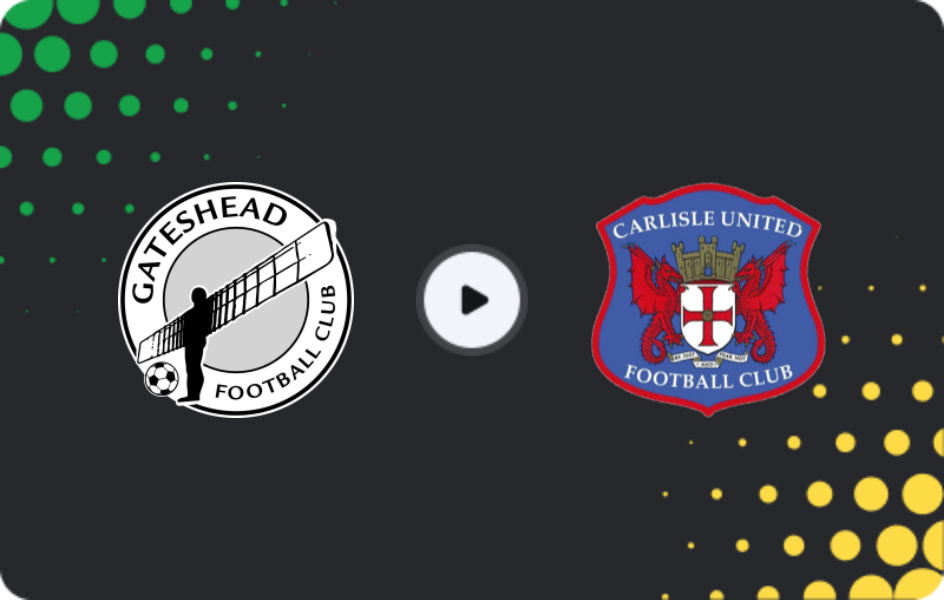 Where to watch Gateshead — Carlisle United, National League, 26.12.2025
