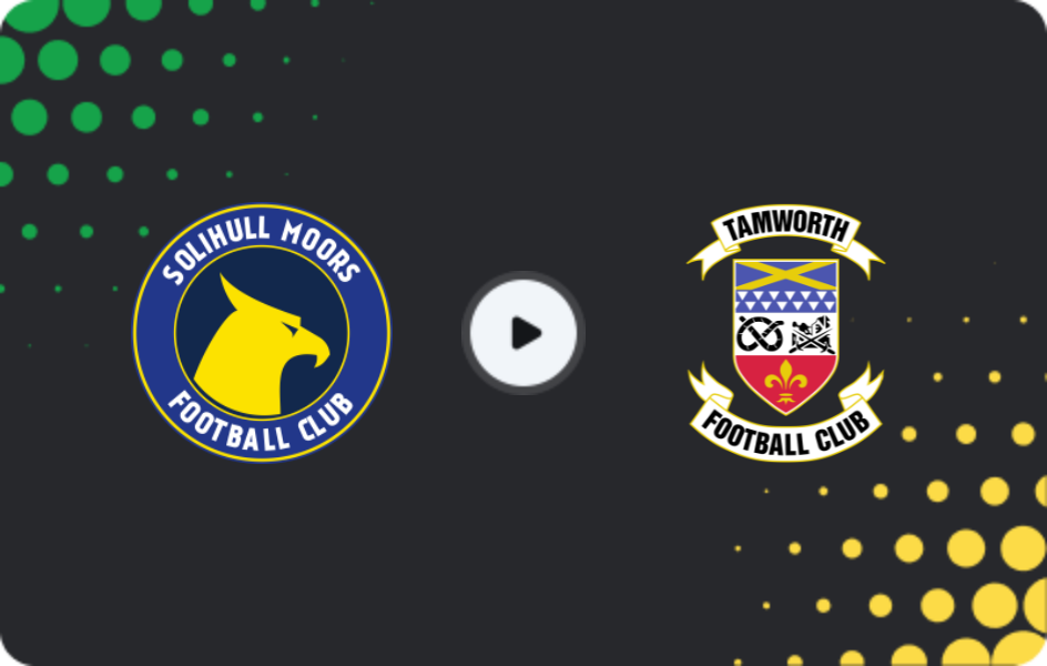 Where to watch Solihull Moors — Tamworth, National League, 26.12.2025