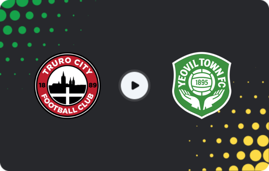 Where to watch Truro City — Yeovil Town, National League, 26.12.2025