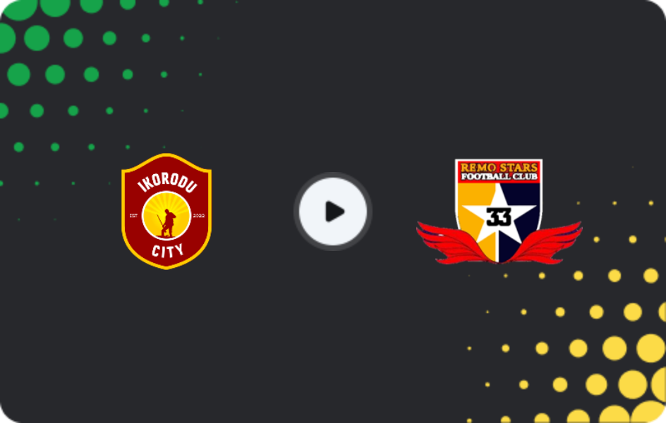 Where to watch Ikorodu City — Remo Stars, NPFL, 29.12.2025