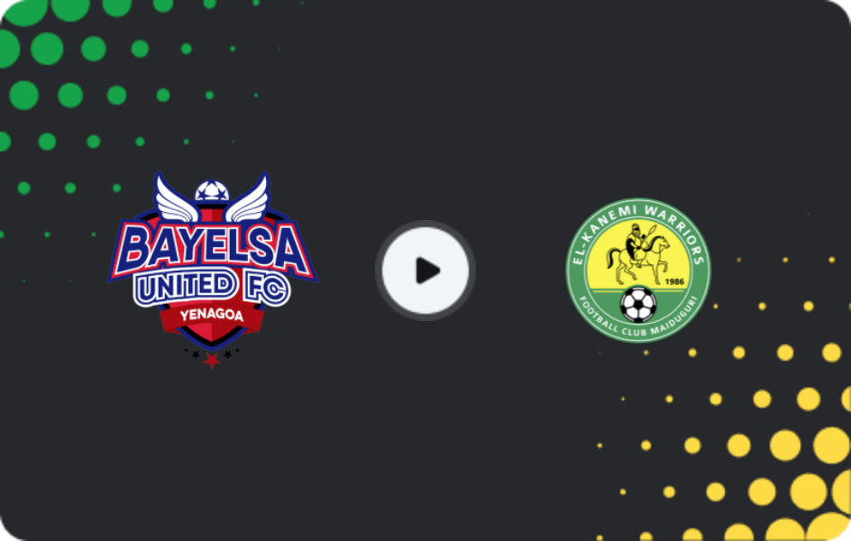 Where to watch Bayelsa United — El Kanemi Warriors, NPFL, 29.12.2025
