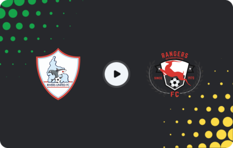 Where to watch Rivers United — Enugu Rangers, NPFL, 29.12.2025