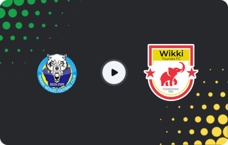 Where to watch Warri Wolves — Wikki Tourist, NPFL, 29.12.2025
