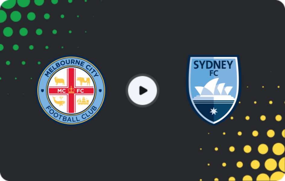 Where to watch Melbourne City — Sydney, A-League, 03.01.2026