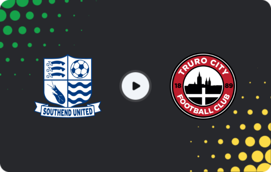 Where to watch Southend United — Truro City, National League, 03.01.2026