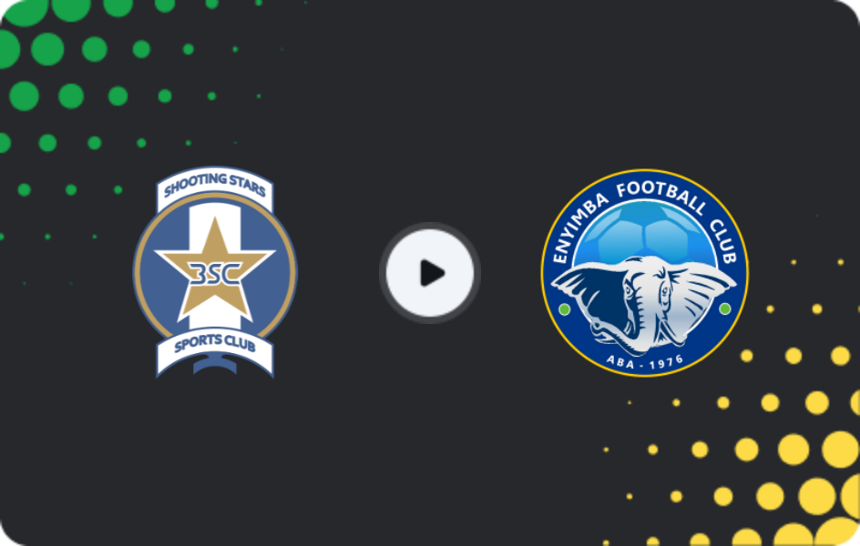 Where to watch Shooting Stars — Enyimba, NPFL, 07.01.2026