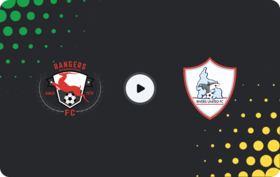Where to watch Enugu Rangers — Rivers United, NPFL, 07.01.2026