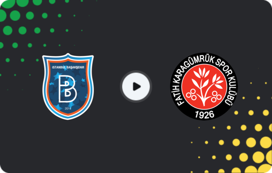 Where to watch Istanbul Basaksehir — Fatih Karagümrük, Süper Lig, 18.01.2026