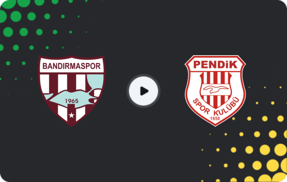 Where to watch Bandırmaspor — Pendikspor, TFF First League, 18.01.2026