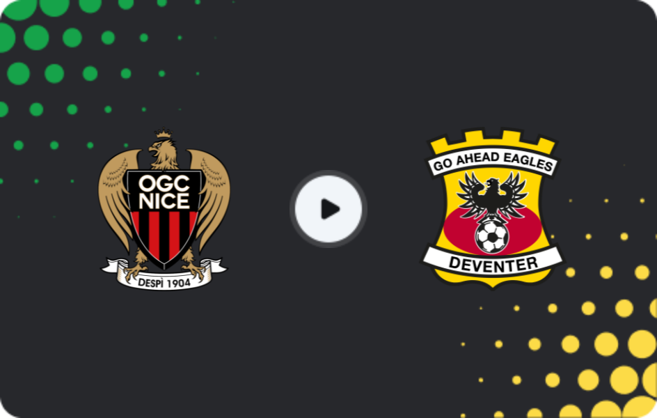 Where to watch Nice — Go Ahead Eagles, Europa League, 22.01.2026
