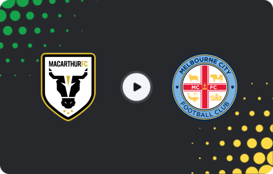 Where to watch Macarthur — Melbourne City, A-League, 24.01.2026