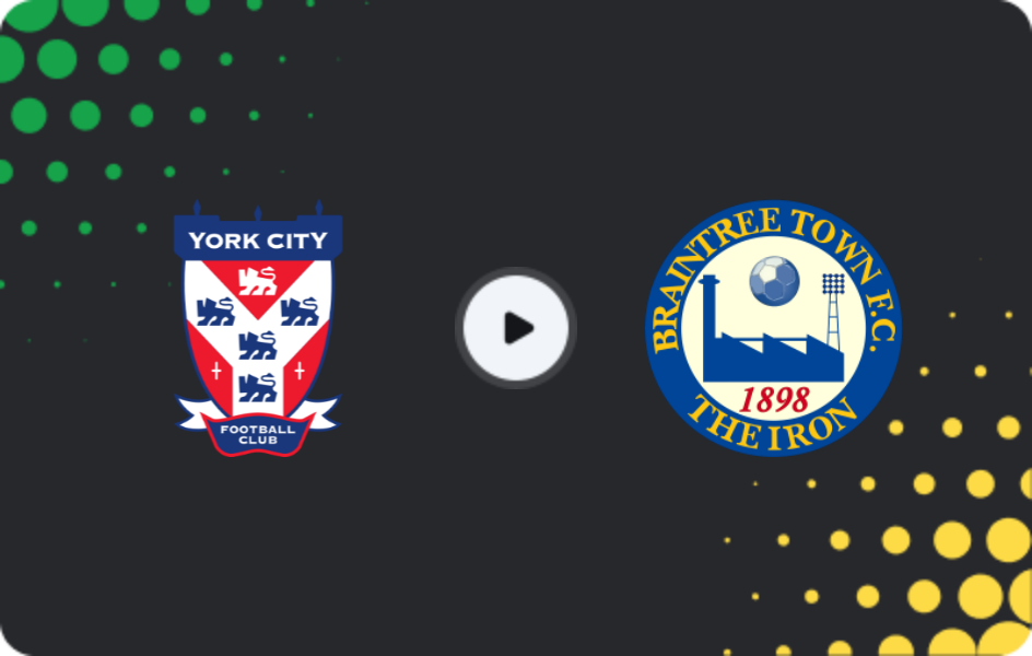 Where to watch York City — Braintree, National League, 24.01.2026