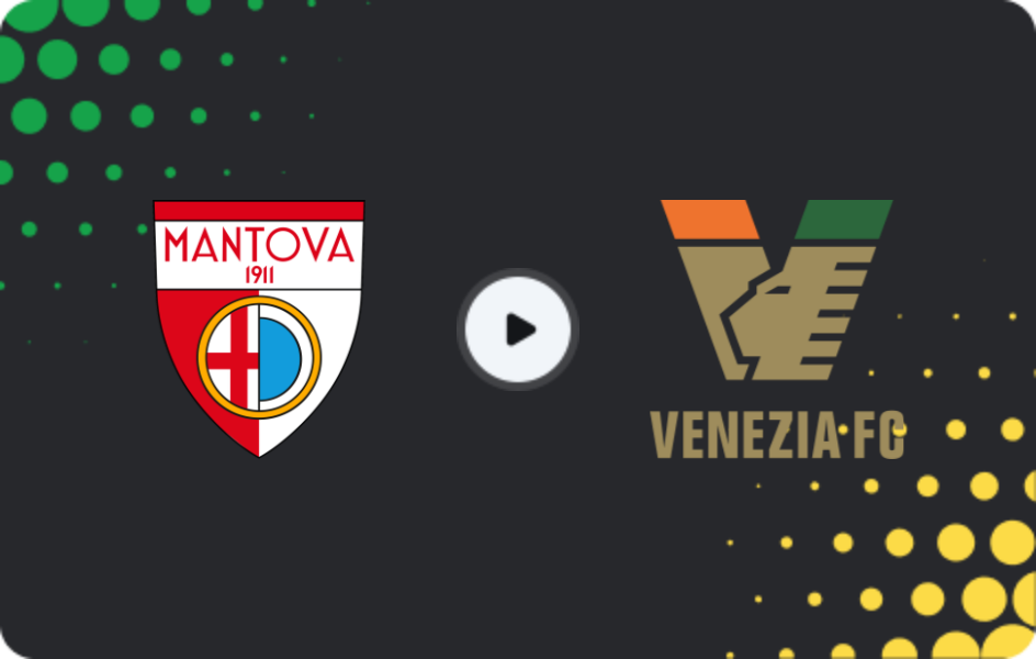 Where to watch Mantova — Venezia, Serie B, 24.01.2026
