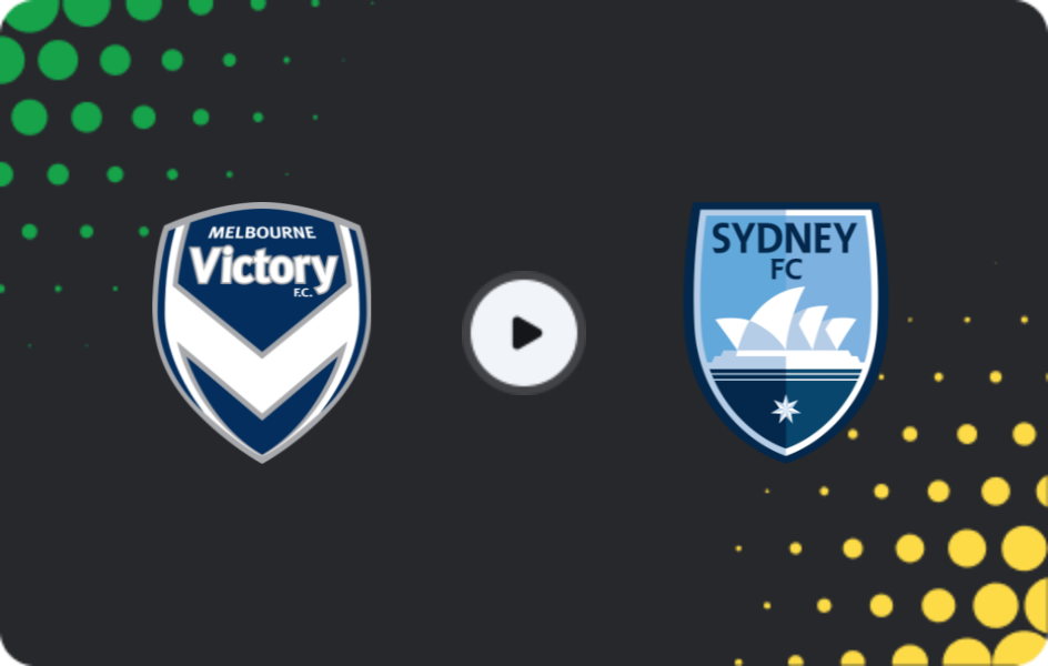 Where to watch Melbourne Victory — Sydney, A-League, 26.01.2026